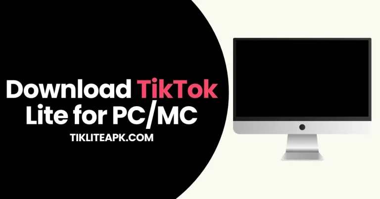 Download TikTok Lite For PC/Mac with [Emulators] 2024